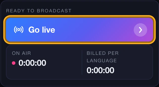 The Go live button on the Live page, ringed, above the On air and Billed per language clocks.